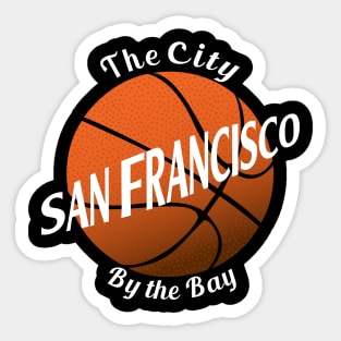 City by the Bay San Francisco Basketball Sticker